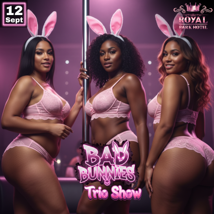 Bad Bunnies 12 September - Royal Park Hotel